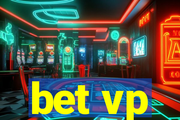 bet vp